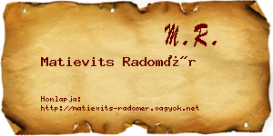 Matievits Radomér névjegykártya